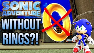 Can You Beat Sonic Adventure WITHOUT Collecting Any Rings?! Sonic Adventure No Rings Challenge!