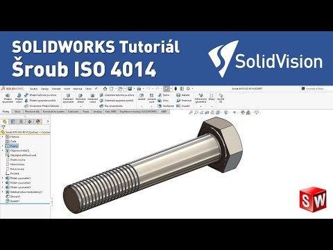 Video: Ako nakreslíte skrutku v SolidWorks?