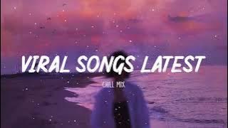 trending tiktok songs 2022 Viral songs latest New Tiktok songs 20222