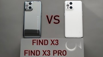 Oppo Find X3 Pro vs Oppo Find X3 Comparison