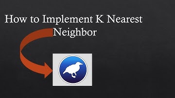 How to Implement K Nearest Neighbor in Weka Tool