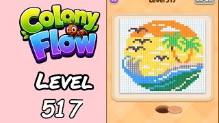 Colony Flow Level 517 Walkthrough
