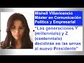 Mishell villavicencio consultora poltica generaciones y  z decidirn al nuevo presidente