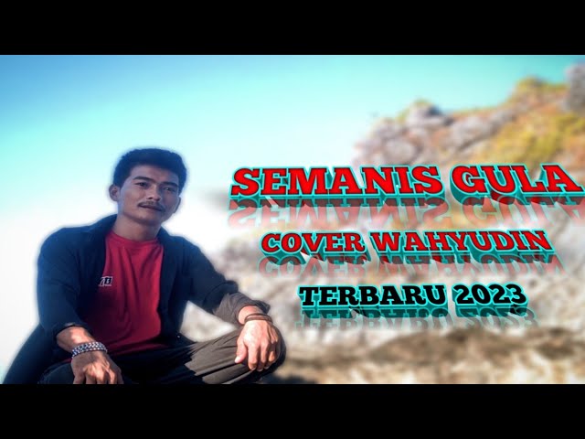 LAGU SEMANIS GULA VERSI MUSIK JOGET COVER WAHYUDIN class=