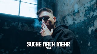 NGEE - SUCHE NACH MEHR (prod. by HEKU)