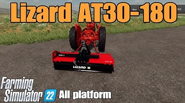 Lizard AT30 180  / FS22 mod for all platforms