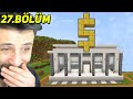 BANKAMIZ AÇILDI 🤑 MİNECRAFT (2023) 27.Bölüm