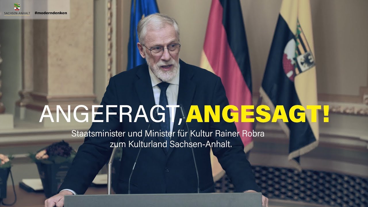 Angefragt, angesagt: Staatsminister Rainer Robra zum Kulturland Sachsen-Anhalt