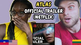 ATLAS Official Trailer Reaction (Netflix) | FIRST TIME WATCHING