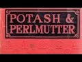 Montague Glass - Further Adventures Of Potash And Perlmutter (2/2) Man Proposes