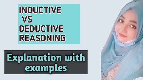Inductive vs deductive reasoning with examples