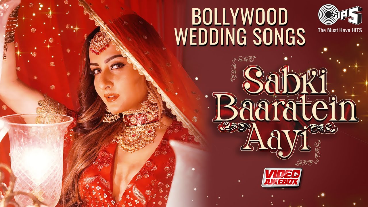 Sabki Baaratein Aayi   Bollywood Wedding Songs  Video Jukebox  Marriage Songs  Shaadi Ke Gaane