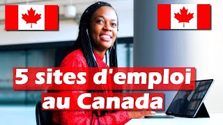 Voici les 5 meilleurs sites pour trouver un emploi au Canada