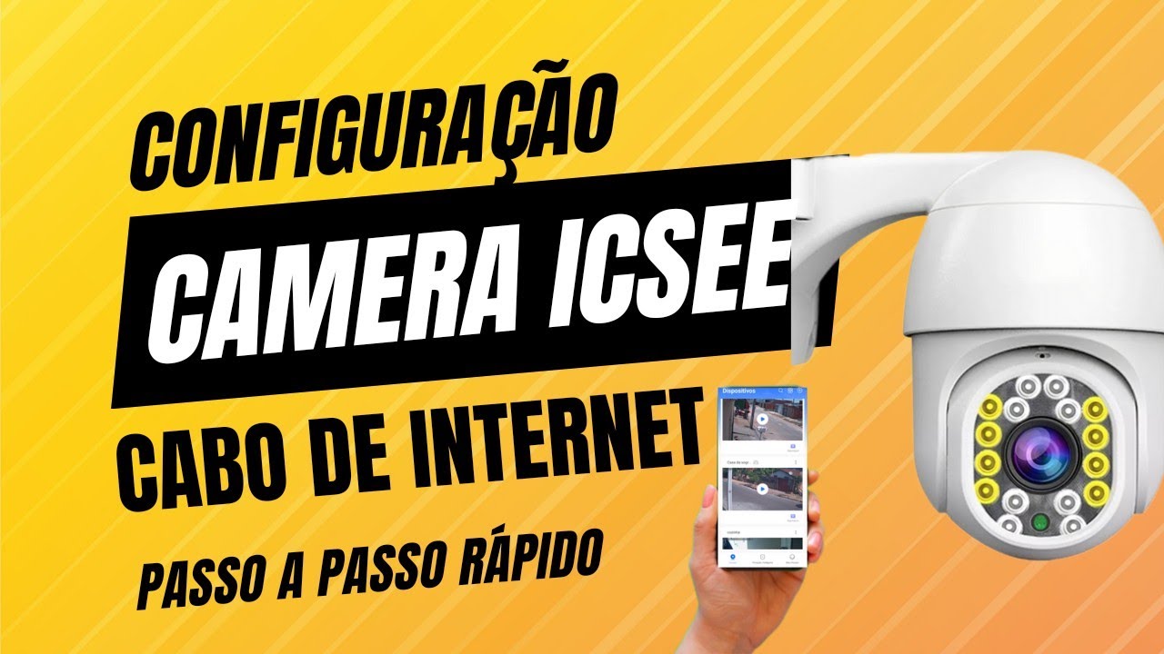 COMO CONFIGURAR CAMERA IP ICSEE COM CABO DE REDE - CABO DE INTERNET RJ ...