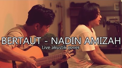 Bertaut - Nadin amizah | cover keluh kesah project
