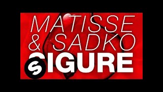 Video voorbeeld van "Matisse & Sadko - Sigure (Original Mix)"