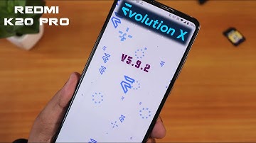 EvolutionX 5.9.2 On Redmi K20 Pro [26/09/2021 Build]