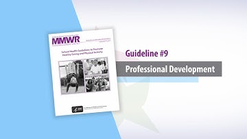 Guideline 9 Professional Development