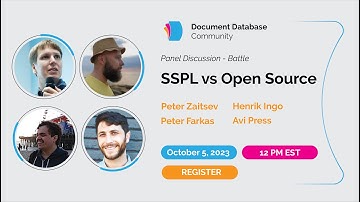SSPL vs Open Source | Online Battle | Peter Zaitsev, Avi Press, Henrik Ingo & Peter Farkas