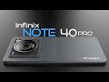 Infinix note 40 pro official trailer  introduction 2024