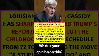 Bill Cassidy Slams Trump’s Vaccine Plan...#shorts