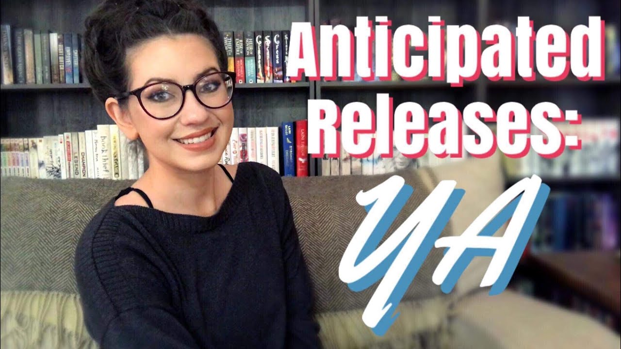 2019 ANTICIPATED RELEASES | YA BOOKS