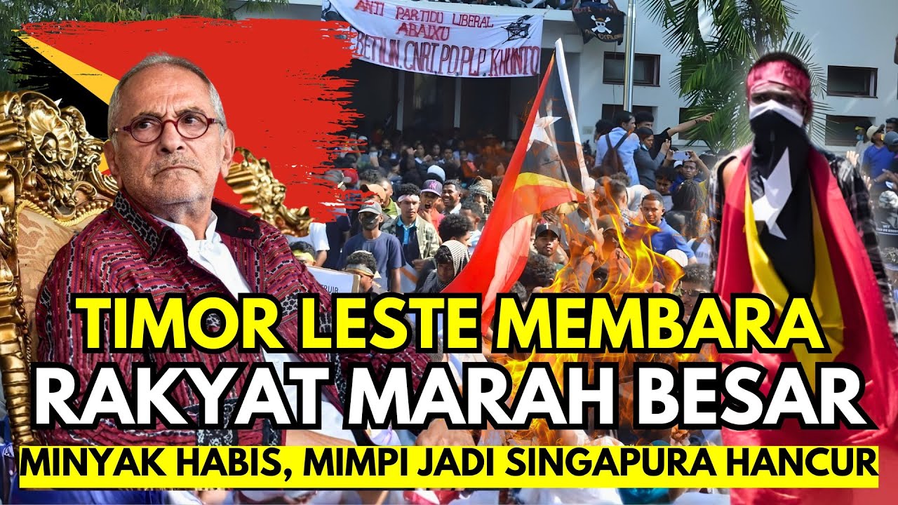 RAKYAT TIMOR LESTE MARAH! Minyak Menipis, Ambisi Jadi Singapura Baru Terancam?