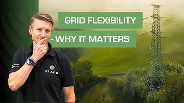 The Complete Guide To Grid Flexibility | Clade Engineering