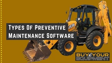 Types Of Preventive Maintenance Software