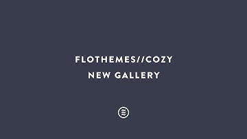 Flothemes :: Cozy - New Gallery