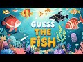 Sea Animals Quiz for Kids | Aquatic Animals Names in English | Guess Sea Fish Names | Ocean Animals