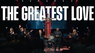 THE GREATEST LOVE | Official Music Video | Harborside Music