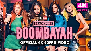 BLACKPINK - 붐바야 (BOOMBAYAH) (Official 4K 60FPS Video)