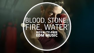 The Schizofreniks - Blood, Stone, Fire, Water (Royalty Free EDM Workout Music)