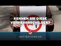 On Tour! Kennen Sie diese Verkehrsschilder?