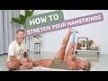 How to stretch your hamstrings