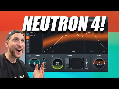 **First Look** Neutron 4 by iZotope - Should you get it?