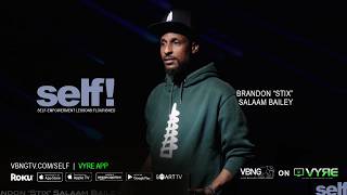 self! - Brandon “Stix” Salaam Bailey: My First Big Check | VBNGtv