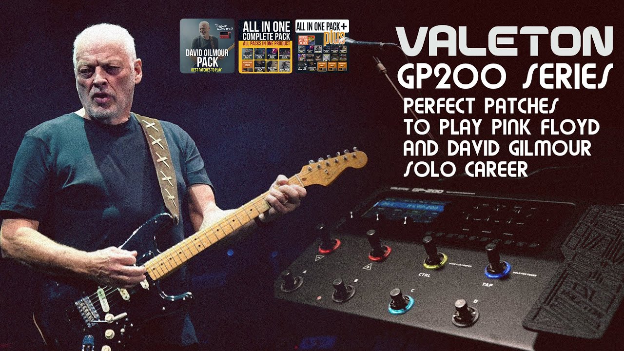 Pink Floyd and David Gilmou's tones for Valeton GP200 series - YouTube