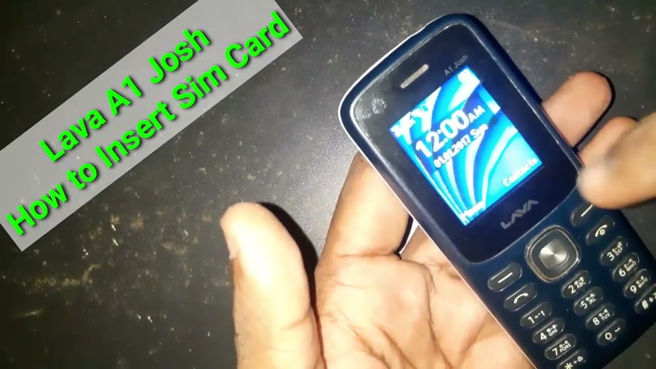 Lava A1 Josh How To Insert Sim Card Perfectly Lava Keypad Mobile Sim Lava A1 Josh How To Insert Sim Card Perfectly Lava Keypad Mobile Sim