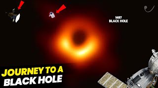 आज हम जाएंगे एक विशालकाय ब्लैक होल की यात्रा पर | Jounery to a Black hole| full Documentary