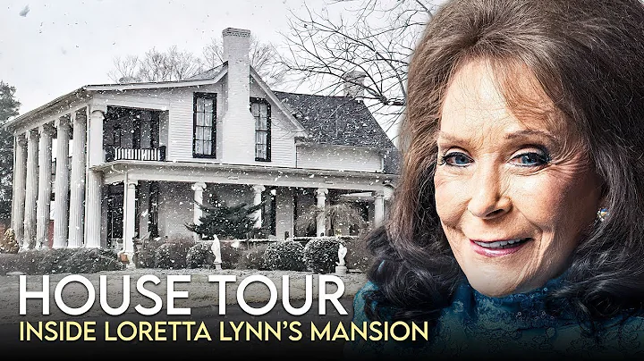 Loretta Lynn | House Tour | $10 Million Tennessee ...