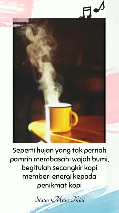 Story Kopi Teman Tanpa Pamrih - Kopi Hitam Karna Su Sayang
