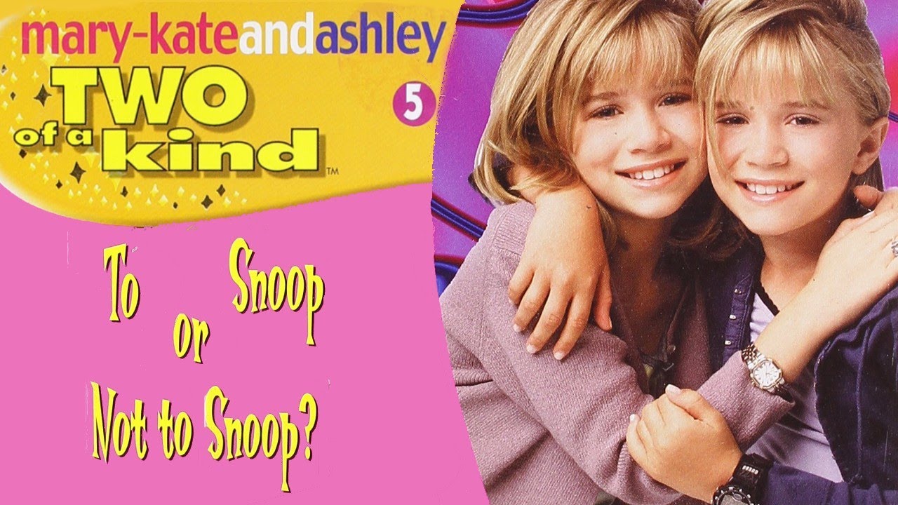 Mary-Kate and Ashley Olsen | Two of a Kind #5 To Snoop Or Not To Snoop