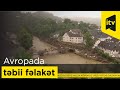 Avropada təbii fəlakət davam edir