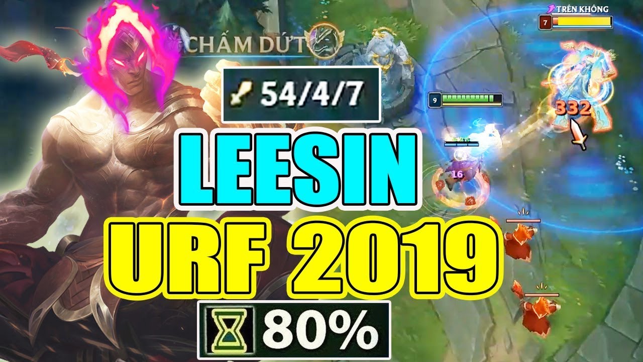 HỐT 54 KILL VỚI LEESIN TẠI CHẾ ĐỘ URF 2019 ! - YouTube