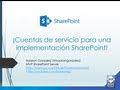 Cuentas de servicio para una implementacion SharePoint