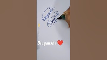 @Signnature ✍️#Divyanshi# #youtubeshorts #cursive #handwriting #calligraphy #signature