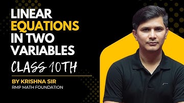 PAIR OF LINEAR EQUATIONS IN 2 VARIABLES - Complete One Shot | Board Class 10 Maths Chapter 3 | RMP