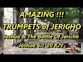 TRUMPETS of JERICHO 🔊📖 Joshua and the Battle of Jericho Walls Fall down with shofar Jericho trumpet